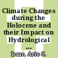 Climate Changes during the Holocene and their Impact on Hydrological Systems [E-Book] /