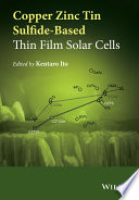 Copper zinc tin sulphide-based thin film solar cells [E-Book] /