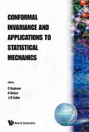Conformal invariance and applications to statistical mechanics /
