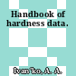 Handbook of hardness data.