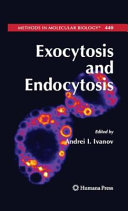 Exocytosis and endocytosis [E-Book] /