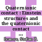 Quaternionic contact : Einstein structures and the quaternionic contact Yamabe problem [E-Book] /