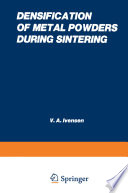 Densification of Metal Powders During Sintering [E-Book] /