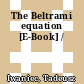 The Beltrami equation [E-Book] /