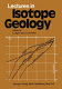 Lectures in isotope geology /