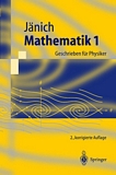 Mathematik. 1 [E-Book] : geschrieben für Physiker /