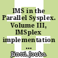 IMS in the Parallel Sysplex. Volume III, IMSplex implementation and operations / [E-Book]