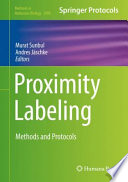 Proximity Labeling [E-Book] : Methods and Protocols  /