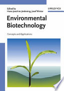 Environmental biotechnology : concepts and applications /