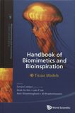 Handbook of biomimetics and bioinspiration . 3 . Tissue models /