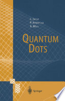 Quantum Dots [E-Book] /