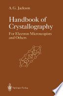 Handbook of Crystallography [E-Book] : For Electron Microscopists and Others /