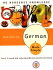 German made simple : [learn to speak and understand German quickly and easy] /