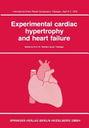 Experimental cardiac hypertrophy and heart failure /