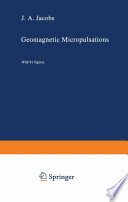 Geomagnetic Micropulsations [E-Book] /