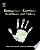 Ecosystem services : global issues, local practices [E-Book] /