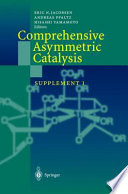 Comprehensive asymmetric catalysis. Suppl. 1 /
