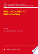 Rolling Contact Phenomena [E-Book] /