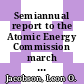 Semiannual report to the Atomic Energy Commission march 1967 : [E-Book]