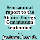 Semiannual report to the Atomic Energy Commission september 1964 : [E-Book]