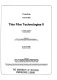 Thin film technologies. 0002 : Innsbruck, 15.04.86-17.04.86 /