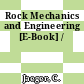 Rock Mechanics and Engineering [E-Book] /