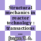Structural mechanics in reactor technology : transactions of the international conference : 0004, vol. KB : San-Francisco, CA, 15.08.1977-19.08.1977.