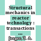 Structural mechanics in reactor technology : transactions of the international conference : 0004, vol. M : San-Francisco, CA, 15.08.1977-19.08.1977.