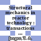 Structural mechanics in reactor technology : transactions of the international conference. 0005, vol. E : Vol. E: energetics and structural dynamics in fast reactor accident analysis : Berlin, 13.08.1979-17.08.1979.