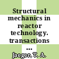 Structural mechanics in reactor technology. transactions of the international conference : 0004 : San-Francisco, CA, 15.08.77-19.08.77 : Vol. E: Structural dynamics in fast reactor accident analysis.