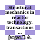Structural mechanics in reactor technology. transactions of the international conference. 0004 : San-Francisco, CA, 15.08.77-19.08.77 : Vol. D: Structural analysis of reactor fuel elements.