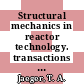 Structural mechanics in reactor technology. transactions of the international conference. 0005, vol. B : Vol. B: thermal and fluid/ structure dynamics analysis : Berlin, 13.08.1979-17.08.1979.