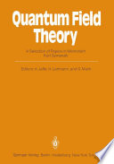 Quantum Field Theory [E-Book] : A Selection of Papers in Memoriam Kurt Symanzik /