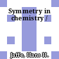 Symmetry in chemistry /