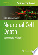 Neuronal Cell Death [E-Book] : Methods and Protocols /