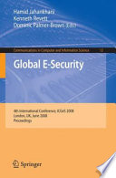 Global E-Security [E-Book] : 4th International Conference, ICGeS 2008, London, UK, June 23-25, 2008. Proceedings /