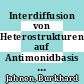 Interdiffusion von Heterostrukturen auf Antimonidbasis [E-Book] /