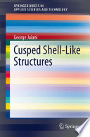 Cusped Shell-Like Structures [E-Book] /