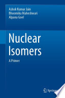 Nuclear Isomers [E-Book] : A Primer /