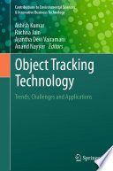 Object Tracking Technology [E-Book] : Trends, Challenges and Applications /