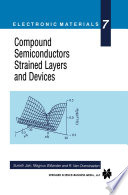 Compound Semiconductors Strained Layers and Devices [E-Book] /