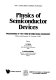Physics of semiconductor devices : International workshop on physics of semiconductor devices. 0003: proceedings : Madras, 27.11.1985-02.12.1985.