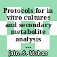 Protocols for in vitro cultures and secondary metabolite analysis of aromatic and medicinal plants [E-Book] /