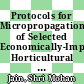 Protocols for Micropropagation of Selected Economically-Important Horticultural Plants [E-Book] /