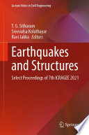 Earthquakes and Structures [E-Book] : Select Proceedings of 7th ICRAGEE 2021 /