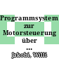Programmsystem zur Motorsteuerung über ein Feldbussystem [E-Book] /