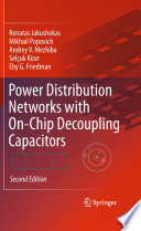 Power Distribution Networks with On-Chip Decoupling Capacitors [E-Book] /
