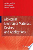 Molecular Electronics Materials, Devices and Applications [E-Book] /