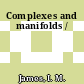 Complexes and manifolds /
