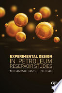Experimental design in petroleum reservoir studies [E-Book] /